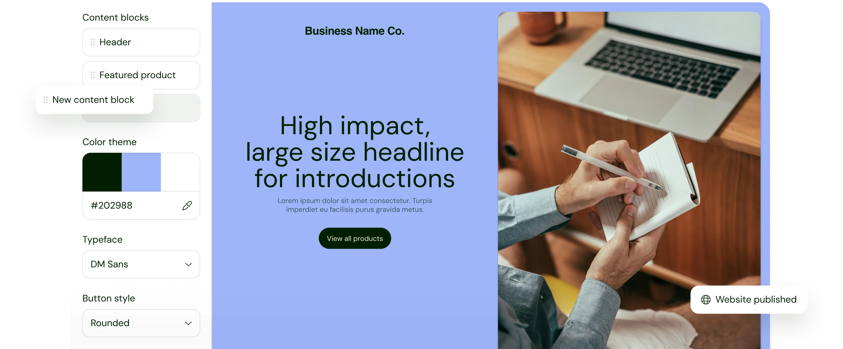 Customize with our drag-and-drop store builder.